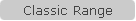Classic Range
