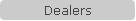 Dealers